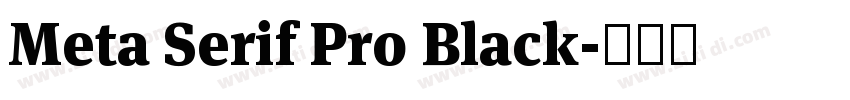 Meta Serif Pro Black字体转换